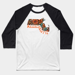 Massachusetts State Design | Artist Designed Illustration Featuring Massachusetts State Outline Filled With Retro Flowers with Retro Hand-Lettering Baseball T-Shirt